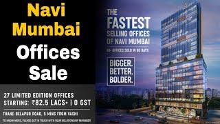 Sale New Furnished Office Space Available at Vashi Koparkhairne MIDC Navi Mumbai | Call For Booking