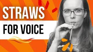 Vocal Cord Closure Exercises: Straw Exercises