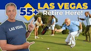 55+ Communities in Las Vegas for Active Adults – Best Place to Retire in Nevada