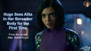 Hugo Sees Alita in Her Berserker Body for the First Time | Alita Battle Angel