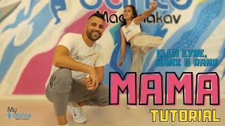 שיעור ריקוד היפ הופ | MAMA - Ella Eyre