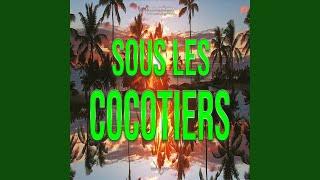 Sous Les Cocotiers