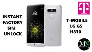 SIM Unlock T-Mobile LG G5 H830 - No Device Unlock App Needed!