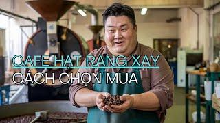 Bí quyết mua cà phê nguyên chất giá rẻ, chất lượng