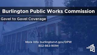 Burlington Public Works Commission - 9/18/2024