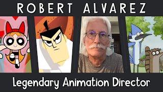 Robert Alvarez: Legendary Animation Director