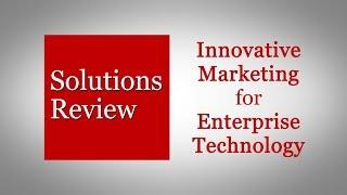 Solutions Review | Innovative Marketing For Enterprise Tech