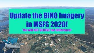 BING Map Enhancement Mod for MSFS 2020 | Get the Latest Bing Satellite Imagery