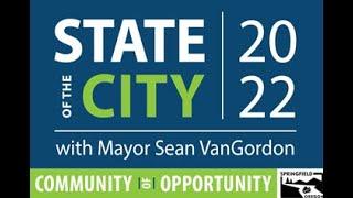 Springfield Oregon Mayor Sean VanGordon's 2022 State of the City Address