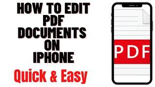 HOW TO EDIT PDF DOCUMENTS ON IPHONE 2024