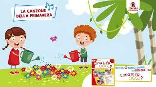 La canzone della primavera - Canzone (con TESTO) per bambini