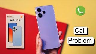 Redmi 12 Call Ended Problem | Redmi 12 5g me Outgoing Call Nahi Ho Raha Hai