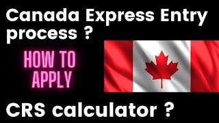 Canada express entry process