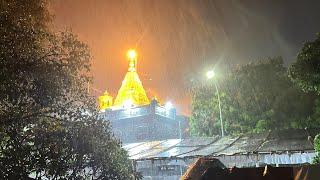 Shirdi Heavy Rain on Sai Temple | साई मंदिर पर रात भर बरसती रही बारीश | I Love Shirdi