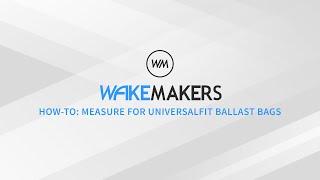 How-To: Measure for UniversalFIT Ballast Bags