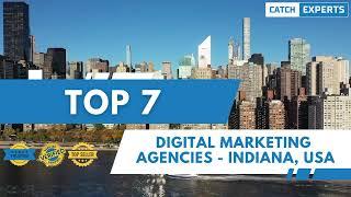 Top 07 Digital Marketing Agencies in Indiana | Best Digital Marketing Companies in Indiana