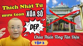 Nóng! Thích Nhật Từ bị lật mặt mưu toan XÓA SỔ Thiền Tông Tân Diệu - T3 | Vén Màn Sự Thật