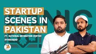 Startup 101 | Pakistan | Beginning to Incubation Ft.National Incubation Center Hyderabad