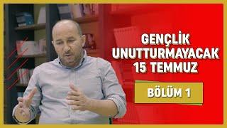 15 Temmuz / Gençlik Unutturmayacak 1 / Aytekin Polatel - Haber Kameramanları Derneği Başkanı