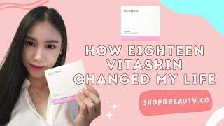 How Eighteen Vitaskin Supplement Changed My Life