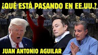 ¿Qué está pasando en EE.UU? - Geopolítica con Juan Antonio Aguilar