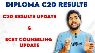 Latest update on C20 results and Ecet counselling 2024