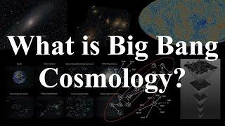 What is Cosmology?