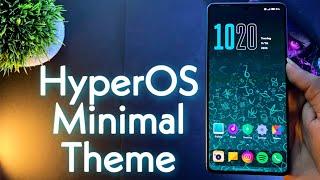 HyperOS Minimal Theme For Any Xiaomi Devices | New System Ui | #hyperos