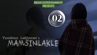 Mamsinlakle (02) Paenubi Yaikhom | Yunishsun Laikhuram