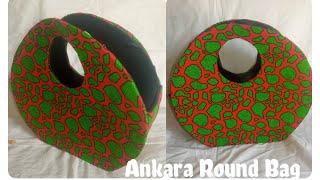 DIY Making of Ankara Round Hand Bag from the scratch (2020, 2021, 2022) #Ankara bag, Ankara box bag