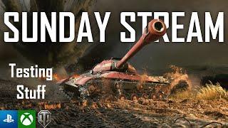 | Sunday Stream #7 - Testing Stuff | World of Tanks Modern Armor | WoT Console |