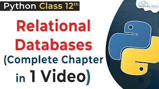 Complete Chapter- Relational Database Class 12 | Data, RDBMS, DBMS Computer Science Python Class 12