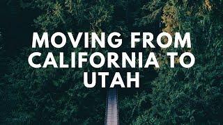 Are you Moving from California to Utah? Here are some things you should know...