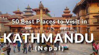 50 Places to Visit in Kathmandu, Nepal | Travel Video | SKY Travel