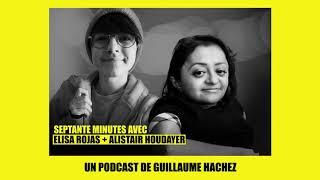 Septante minutes avec Elisa Rojas et Alistair Houdayer