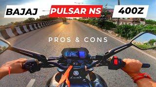 2024 Bajaj Pulsar NS 400z Pros & Cons | Value For Money ? |