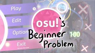 osu!'s Beginner Problem