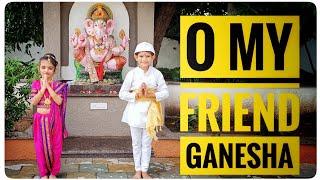 O MY FRIEND GANESHA // KIDS DANCE // MR.D CHOREOGRAPHY // DANCE COVER BY SMART ACADEMY DANCE STUDIO