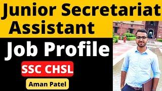 Job Profile Of Junior Secretariat Assistant | Aman Patel | Fullscore |