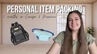 Pack with Me | What's in my personal item 2 months EU + Morocco