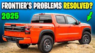 Does 2025 Nissan Frontier Resolve the 6 Achilles' Spots of the Frontier's Previous Model?