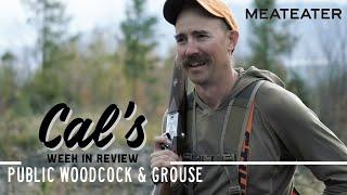 Cal in the Field: Maine -  Private Ground & Public Woodcock & Grouse | S2E04 | MeatEater