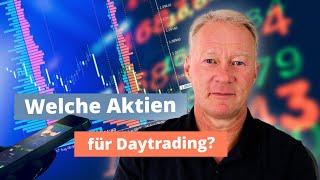 Welche Aktien für Daytrading?