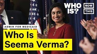 Who Is Seema Verma? | NowThis