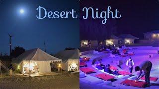 Sam Desert Night-JAISALMER | Jaisalmer Tent camps | Sam Desert safari | Sam Desert Camp|Gadisar lake