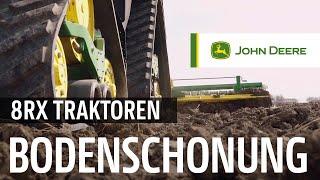 John Deere 8RX Traktoren – BODENSCHONUNG [8RX SERIE]