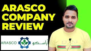 Arasco Company Saudi Arabia Review | Shanewar Ansari