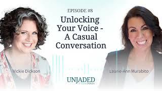 Unlocking Your Voice: A Casual Conversation with Laurie Ann Murabito | EP8