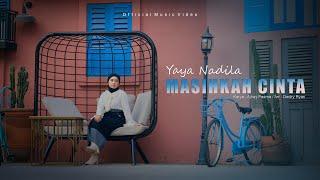 Yaya Nadila - Masihkah Cinta ( Official Music Video )