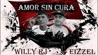 Amor Sin Cura - Willy RJ x Eizzel (Prod. By. Emgi Music) #2022  #reggaeton #romantic